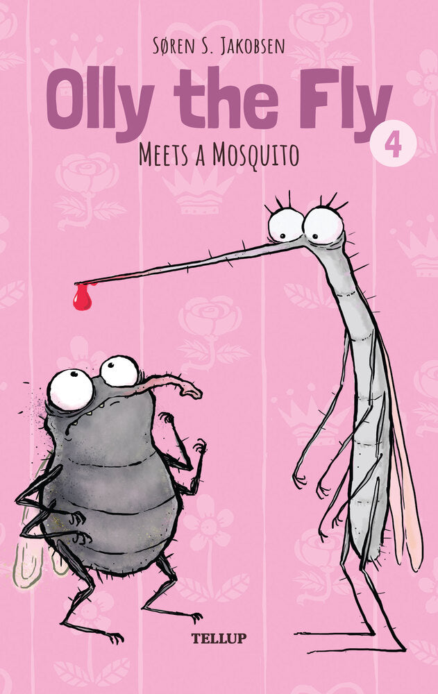 Olly the Fly #4: Olly the Fly Meets a Mosquito - Olly the Fly