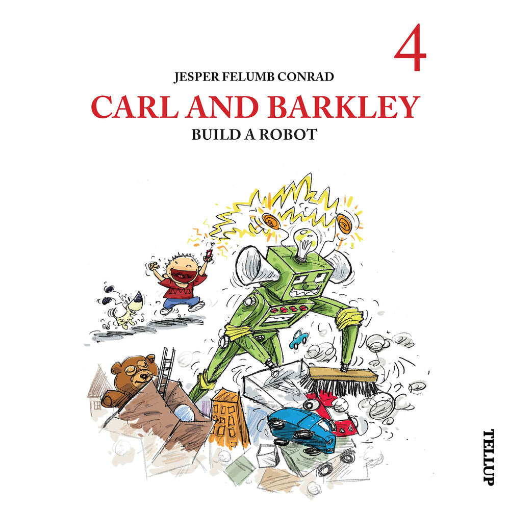 Carl and Barkley #4: Carl and Barkley Build a Robot - Carl and Barkley