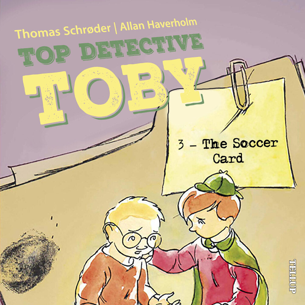 Top Detective Toby #3: The Soccer Card - Top Detective Toby