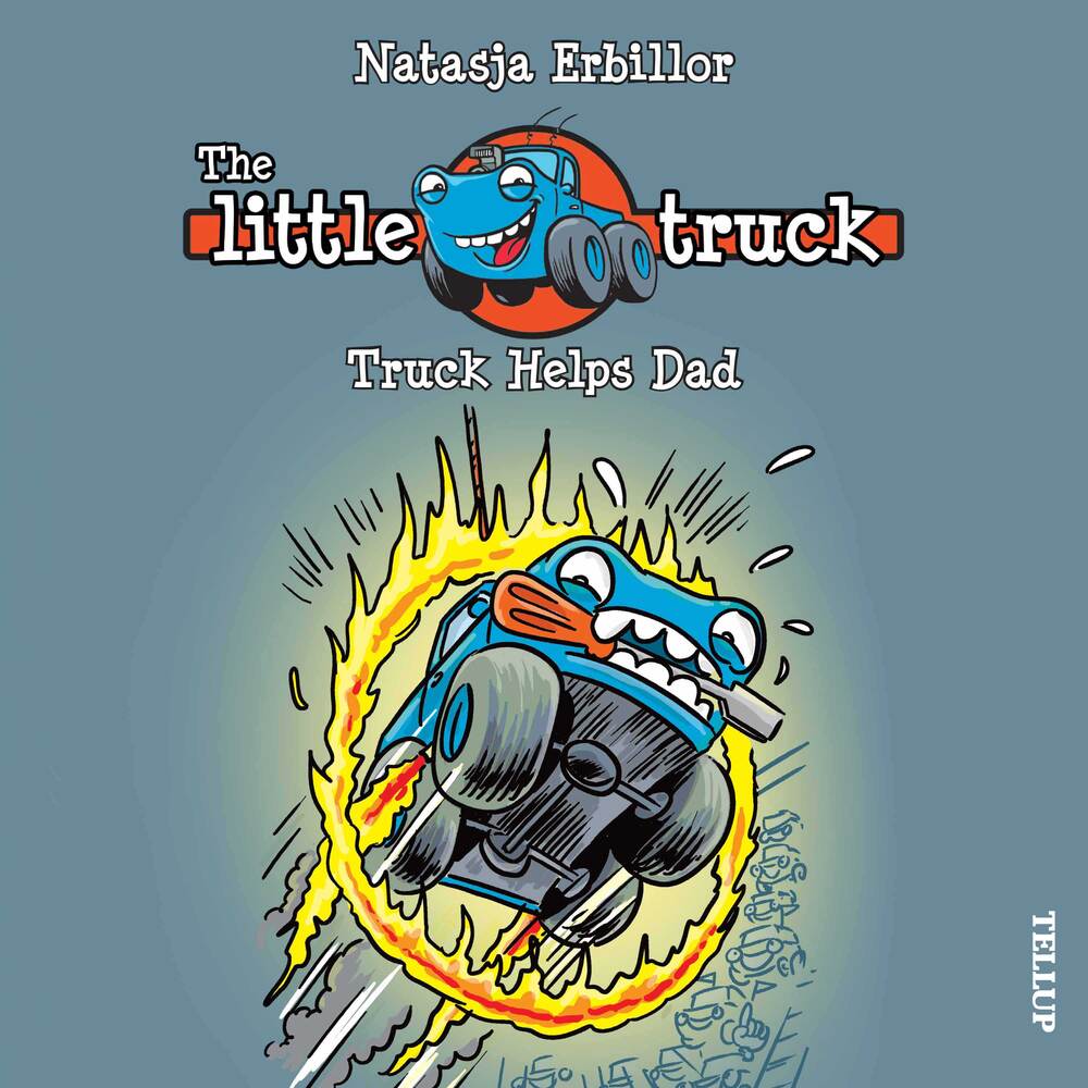 The Little Truck #3: Truck Helps Dad - The Little Truck