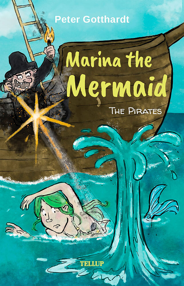 Marina the Mermaid #3: The Pirates - Marina the Mermaid