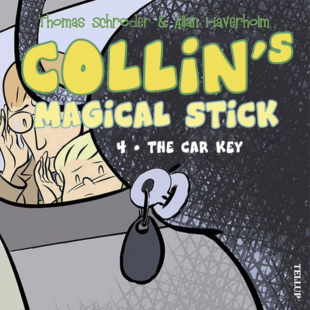 Collin’s Magical Stick #4: The Car Key - Collin’s Magical Stick
