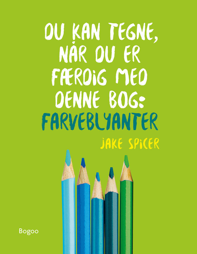 D1 Du kan tegne, når du er færdig med denne bog: Farveblyanter