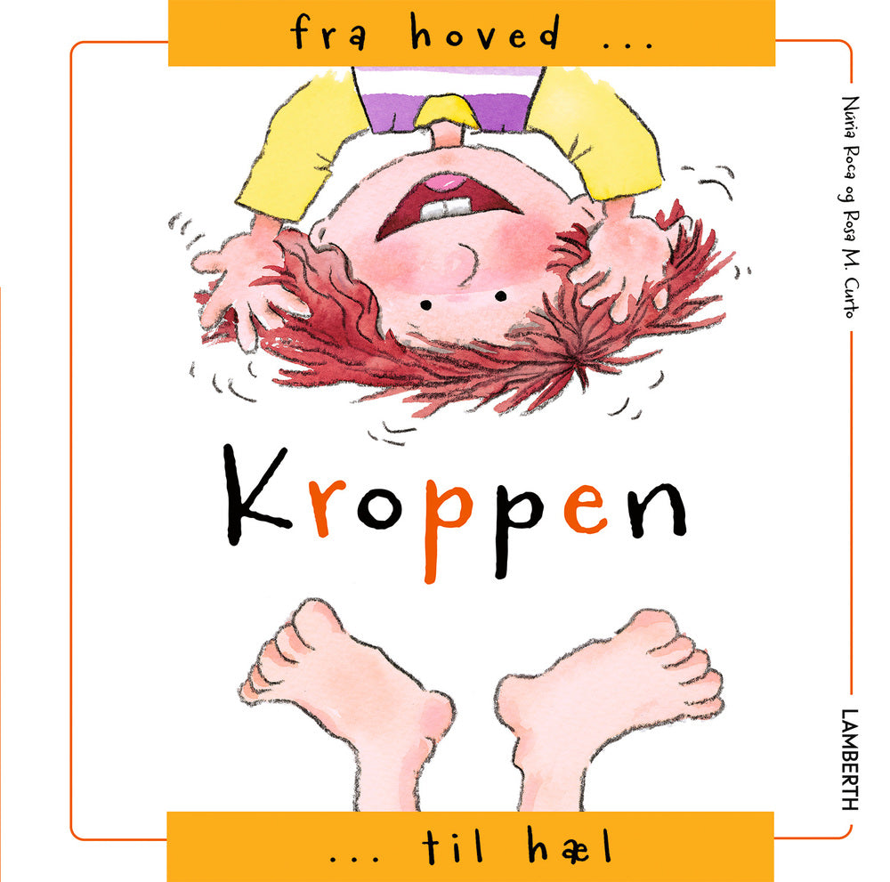 Kroppen - fra hoved til hæl