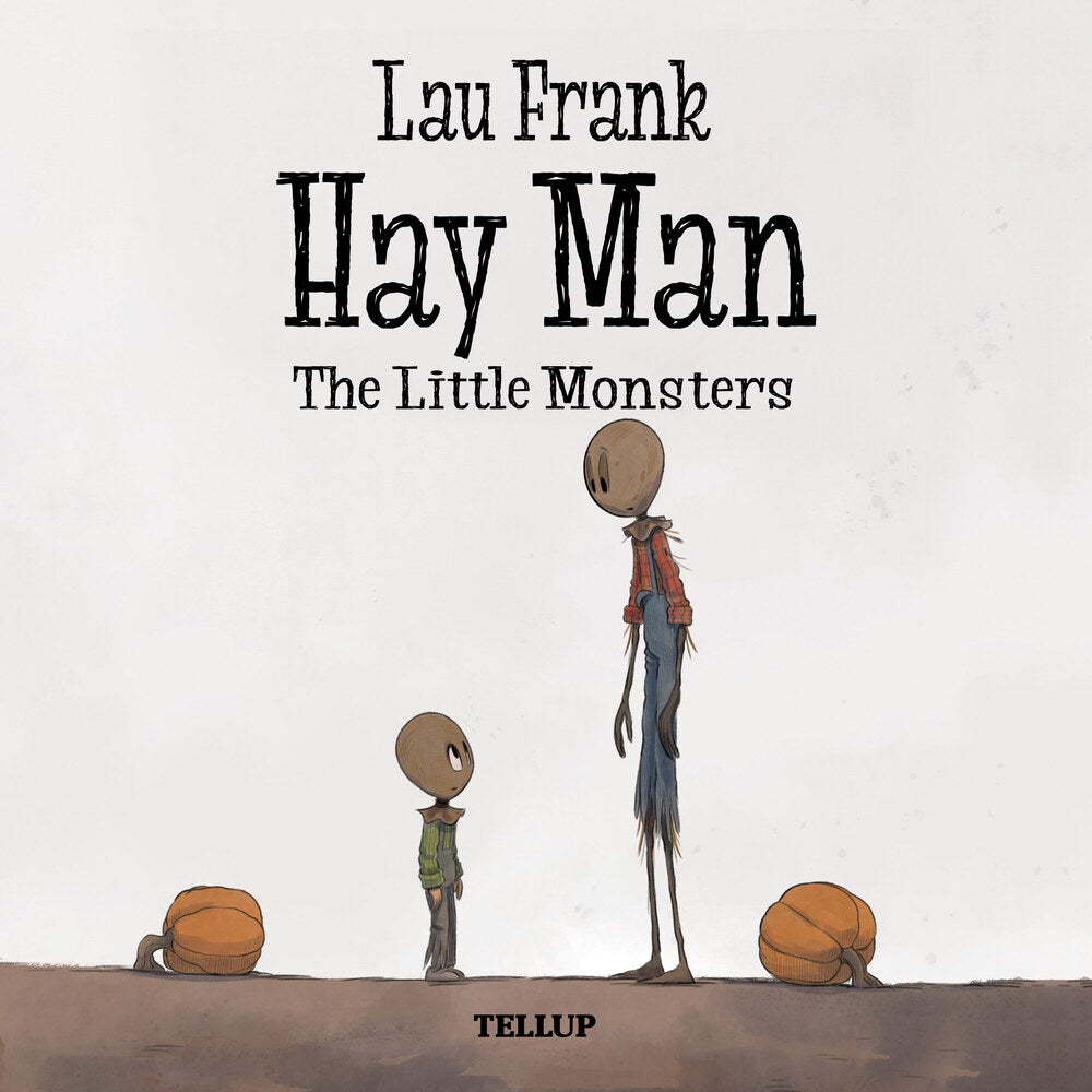 Hay Man #2: The Little Monsters - Hay Man