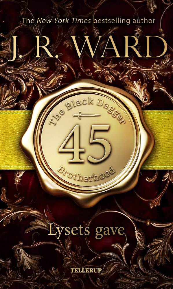 The Black Dagger Brotherhood #45: Lysets gave - The Black Dagger Brotherhood