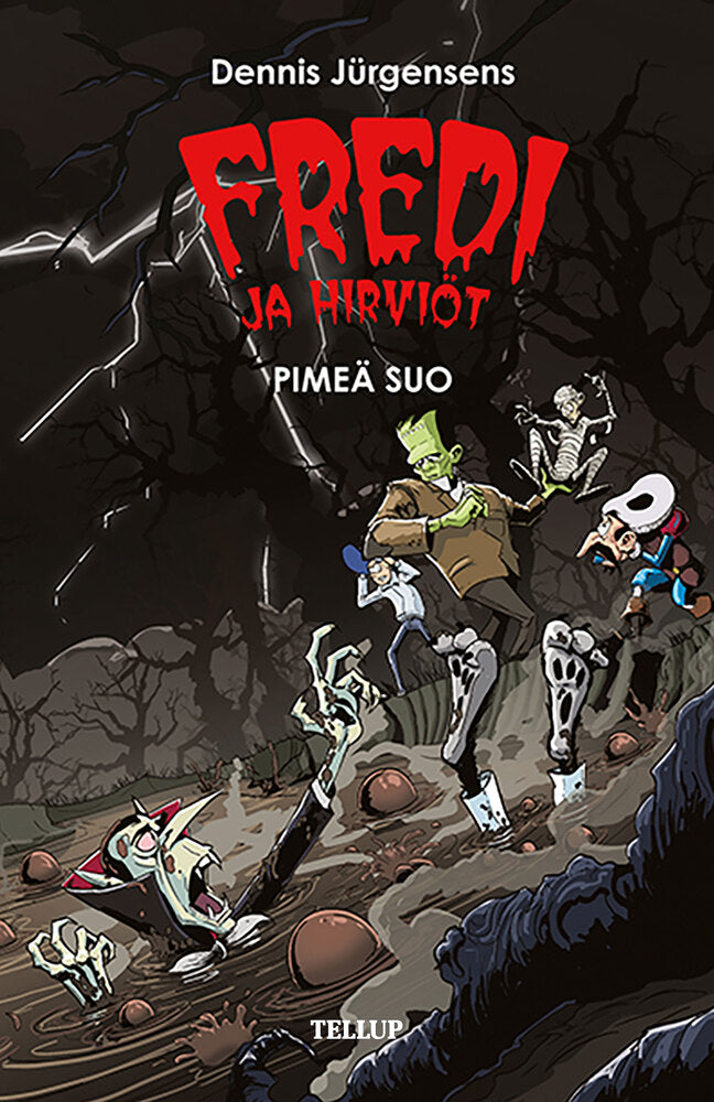 Fredi ja hirviöt #4: Pimeä suo - Fredi ja hirviöt