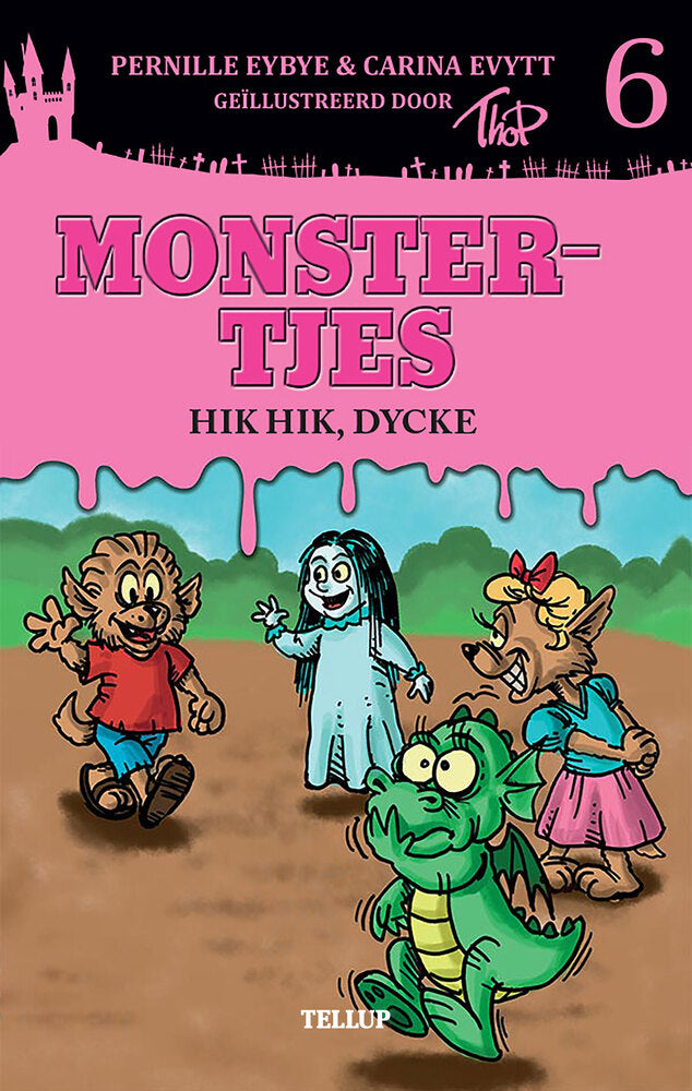 Monstertjes #6: Hik hik, Dycke - Monstertjes