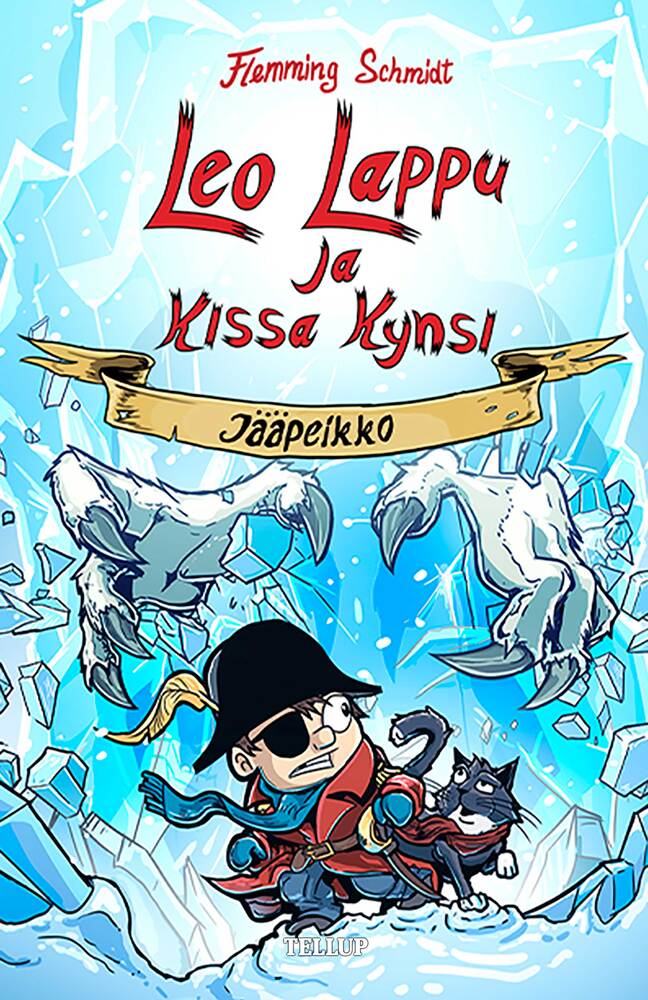 Leo Lappu ja Kissa Kynsi #2: Jääpeikko - Leo Lappu ja Kissa Kynsi