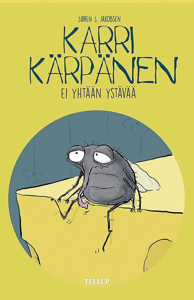 Karri Kärpänen #3: Ei yhtään ystävää - Karri Kärpänen