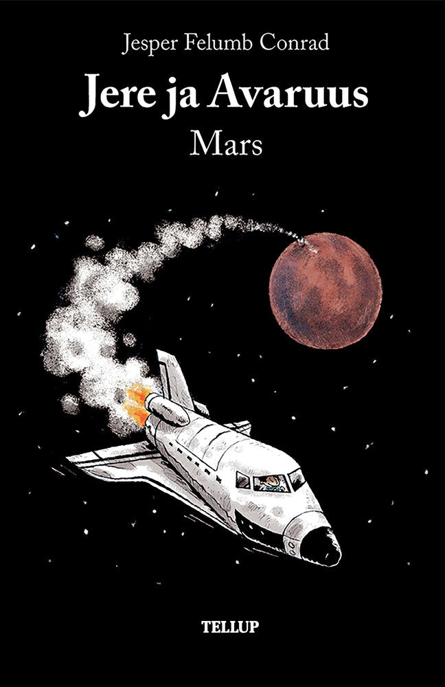 Jere ja Avaruus #2: Mars - Jere ja Avaruus