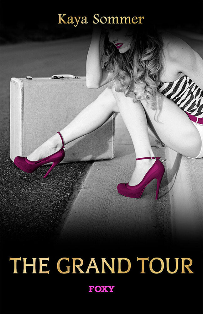 Foxy Short Stories: The Grand Tour