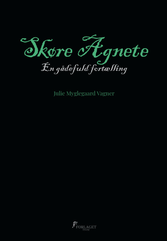 Skøre Agnete