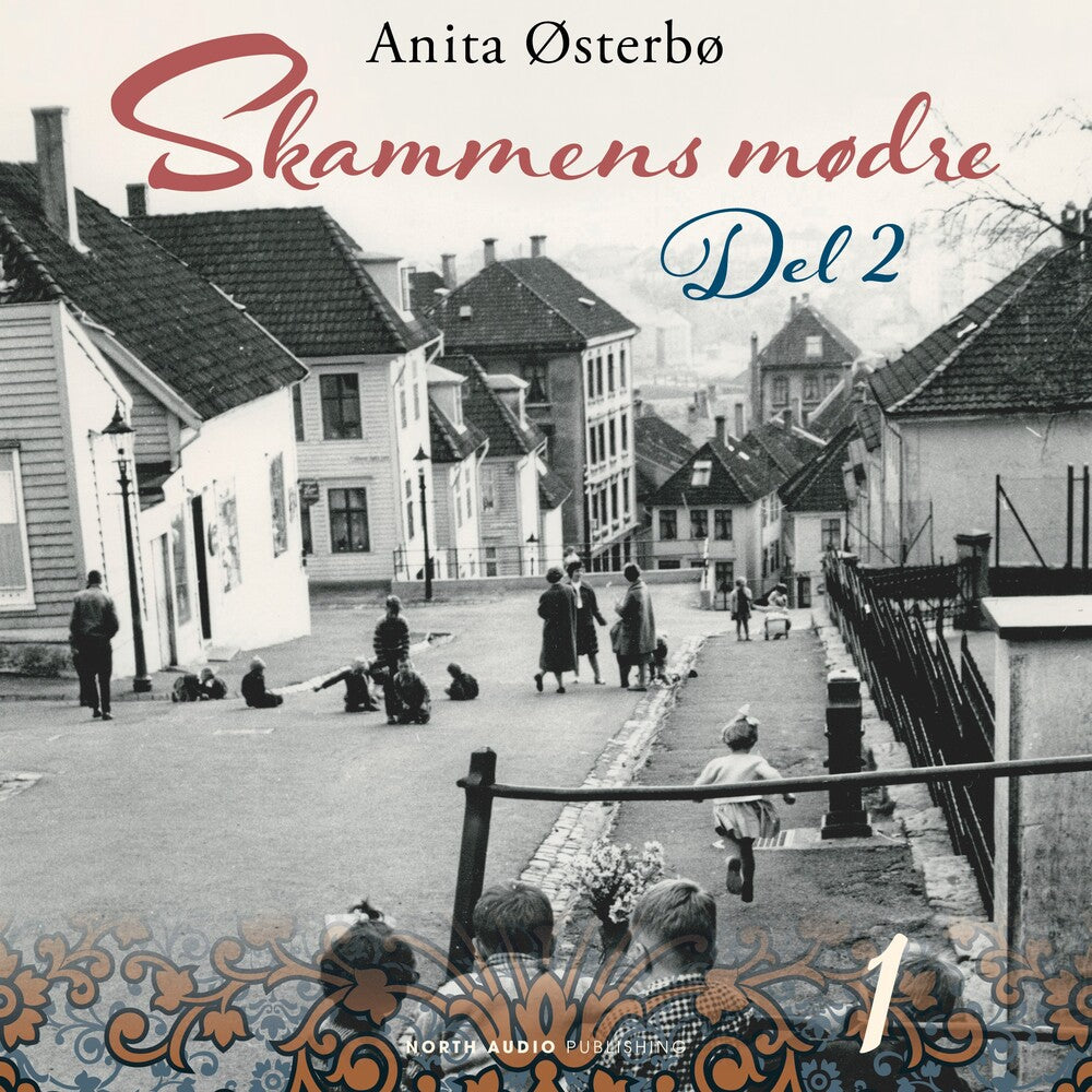 Skammens mødre - del 2