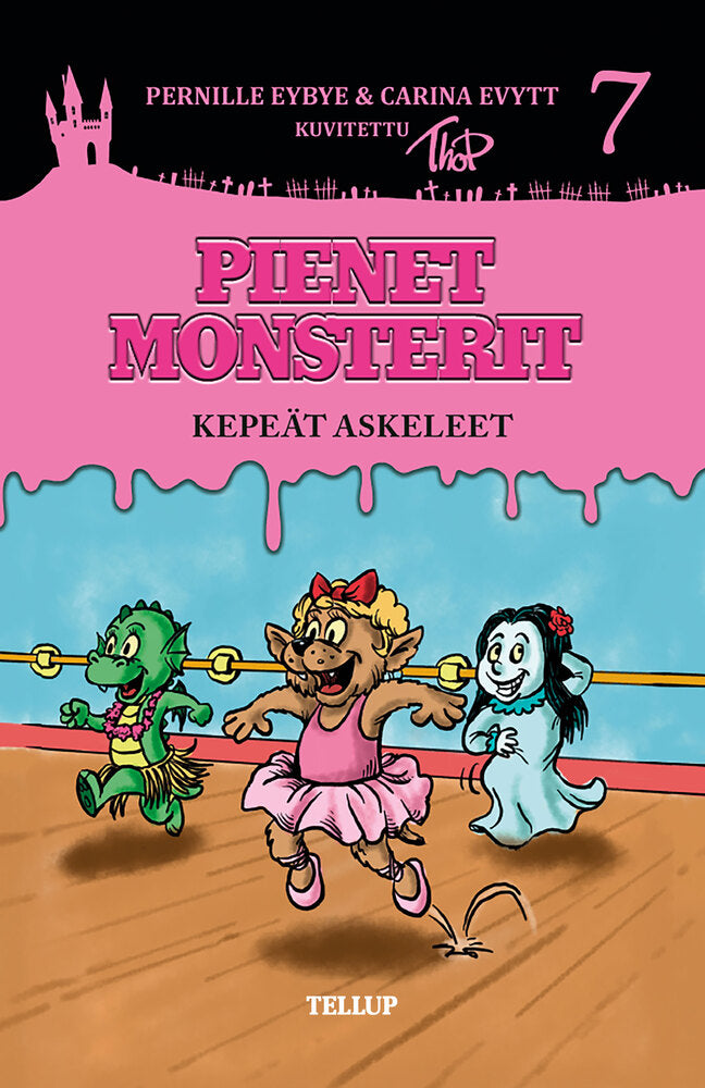 Pienet Monsterit #7: Kepeät askeleet - Pienet Monsterit
