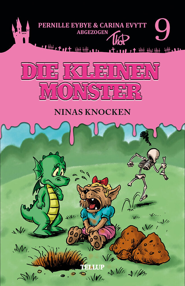 Die kleinen Monster #9: Ninas Knochen - Die kleinen Monster