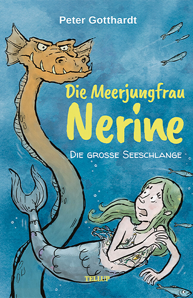 Die Meerjungfrau Nerine #2: Die große Seeschlange - Die Meerjungfrau Nerine