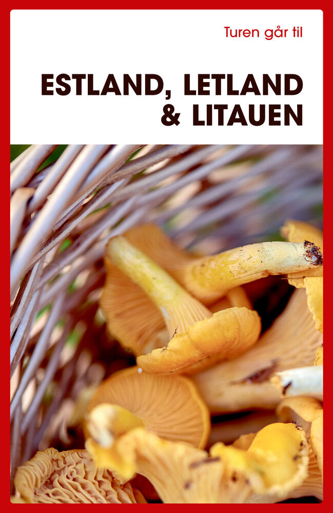 Turen går til Estland, Letland & Litauen