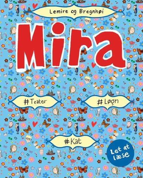 Mira - #løgn #kat #drama. Let at læse - Mira -