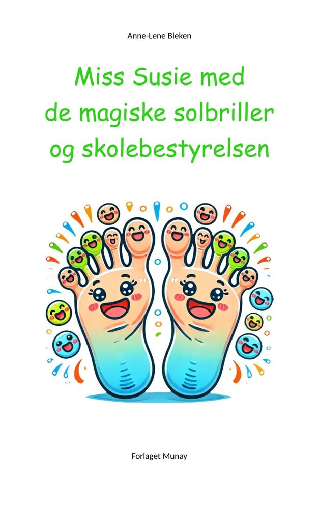 Miss Susie med de magiske solbriller og skolebestyrelsen
