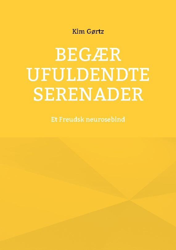 Begær ufuldendte serenader