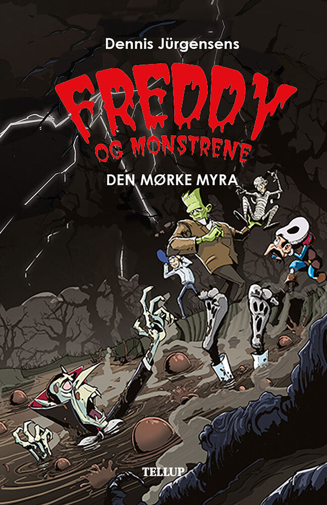 Freddy og monstrene #4: Den mørke myra - Freddy og monstrene