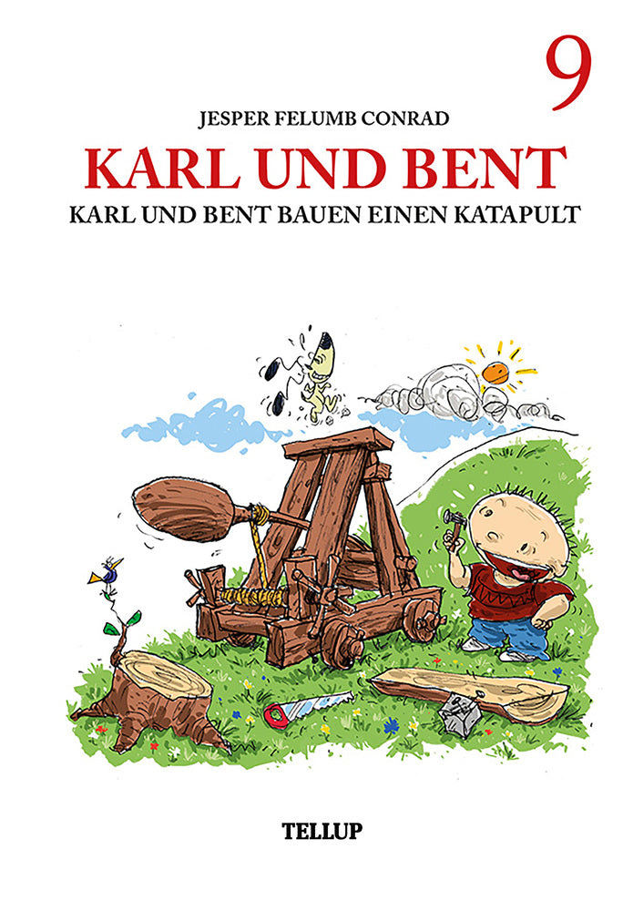 Karl und Bent #9: Karl und Bent bauen einen Katapult - Karl und Bent