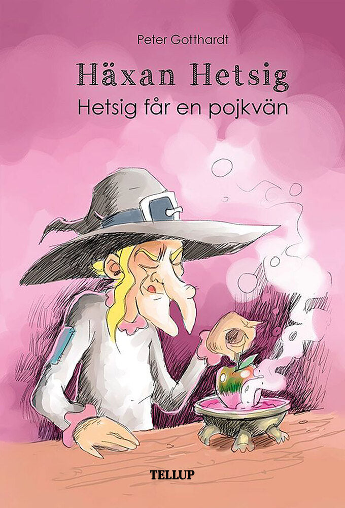 Häxan Hetsig #2: Hetsig får en pojkvän - Häxan Hetsig