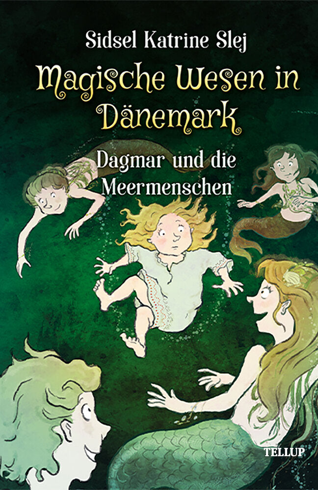 Magische Wesen in Dänemark #2: Dagmar und die Meermenschen - Magische Wesen in Dänemark