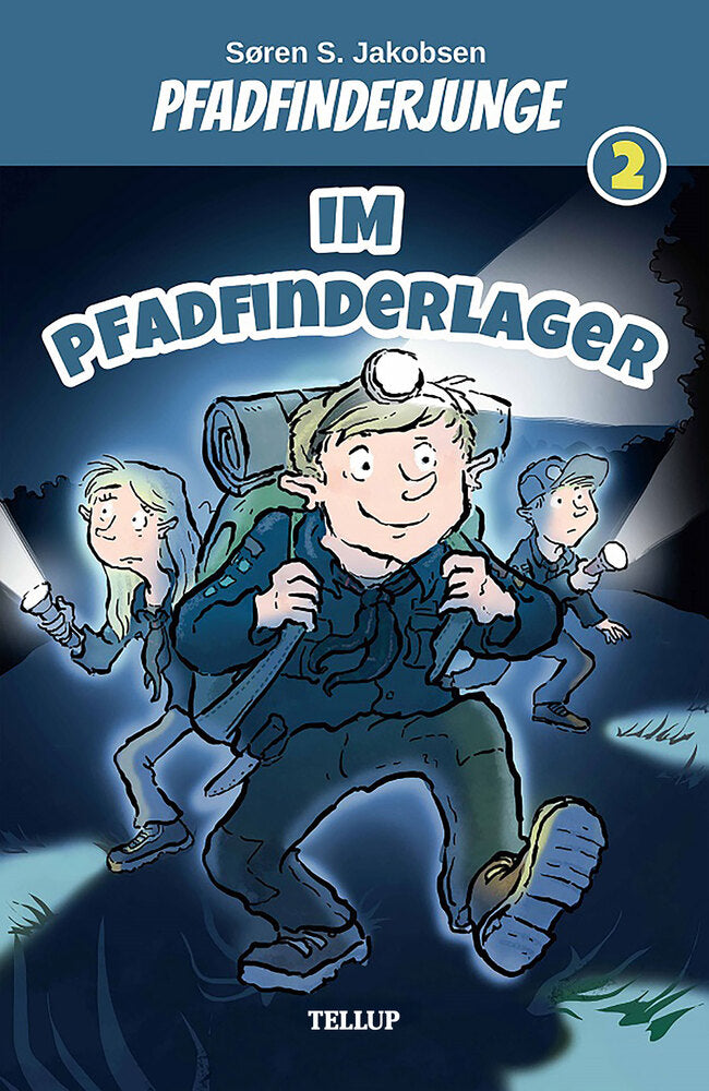 Pfadfinderjunge #2: Im Pfadfinderlager - Pfadfinderjunge