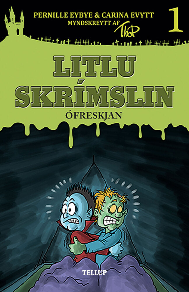 Litlu skrímslin #1: Ófreskjan - Litlu skrímslin