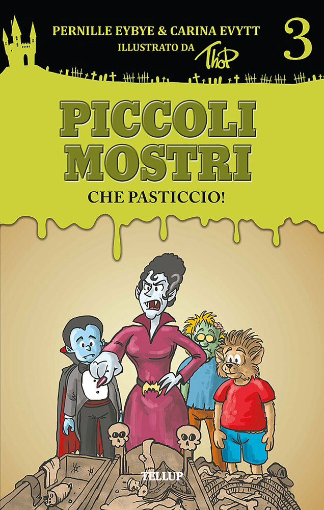 Piccoli mostri #3: Che pasticcio! - Piccoli mostri