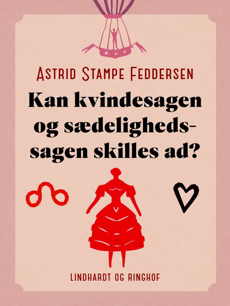 Kan kvindesagen og sædelighedssagen skilles ad?