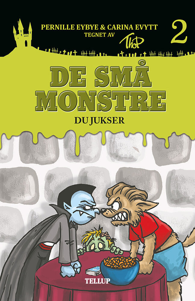 De små monstre #2: Du jukser - De små monstre