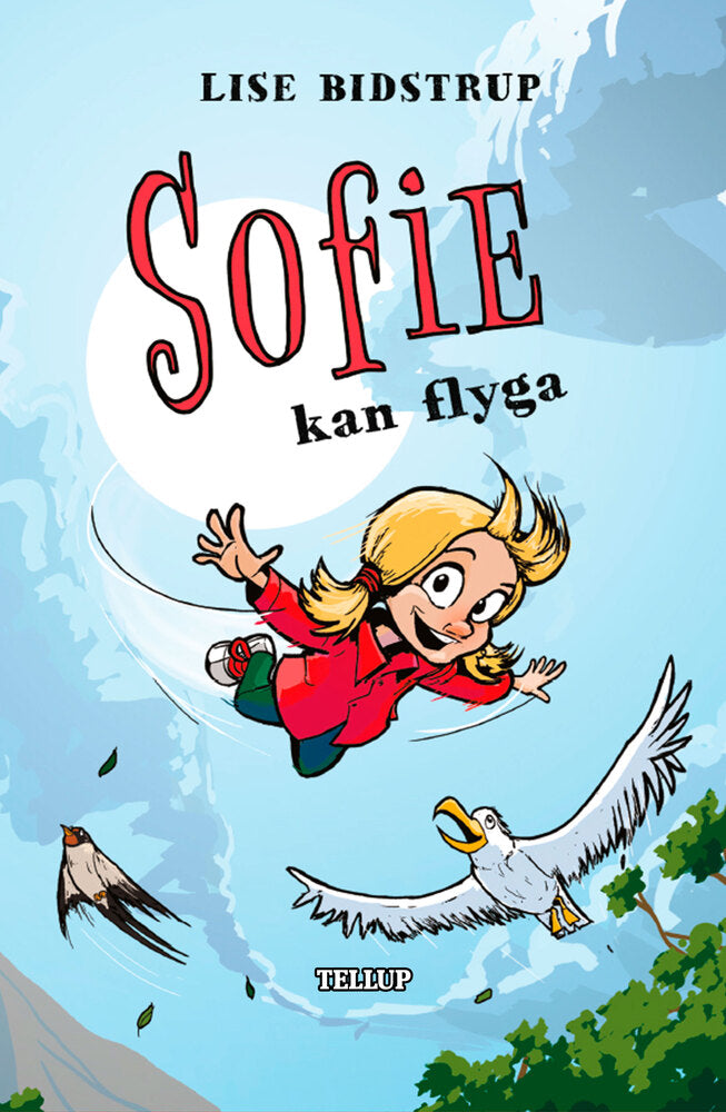 Sofie #3: Sofie kan flyga - Sofie