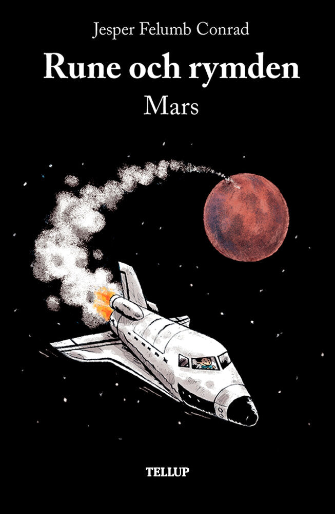 Rune och rymden #2: Mars - Rune och rymden