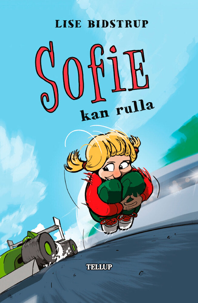 Sofie #4: Sofie kan rulla - Sofie