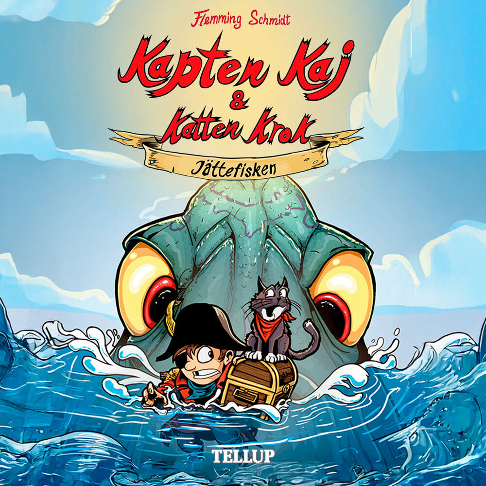 Kapten Kaj & Katten Krok #1: Jättefisken - Kapten Kaj & Katten Krok