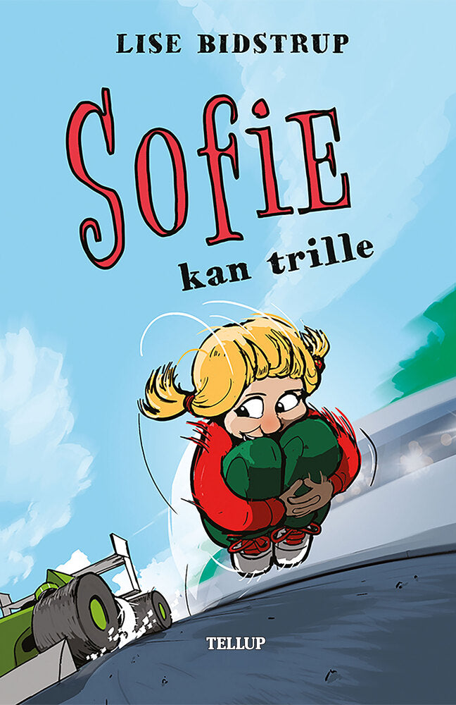 Sofie #4: Sofie kan trille - Sofie