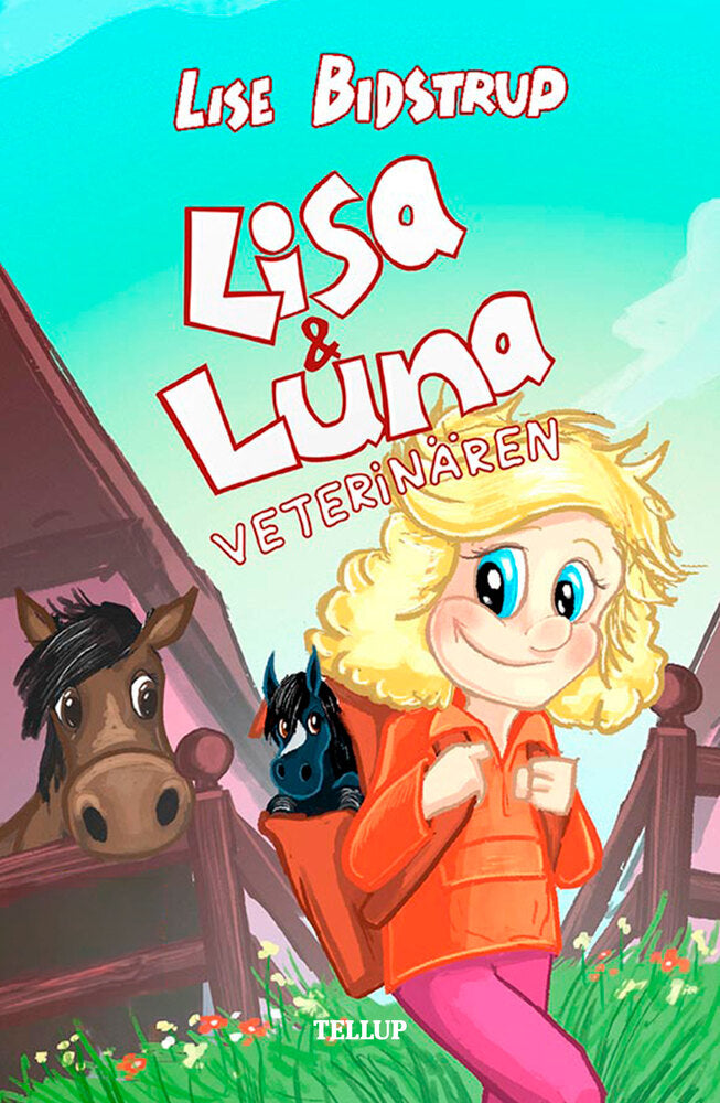 Lisa och Luna #1: Veterinären - Lisa och Luna