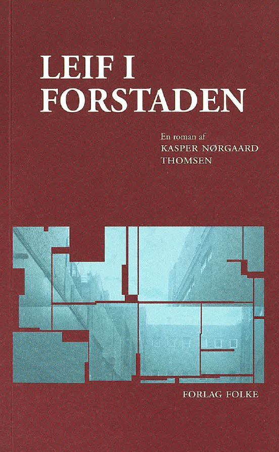 Leif i forstaden