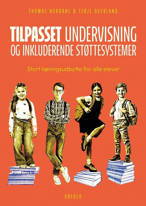 Tilpasset undervisning og inkluderende støttesystemer