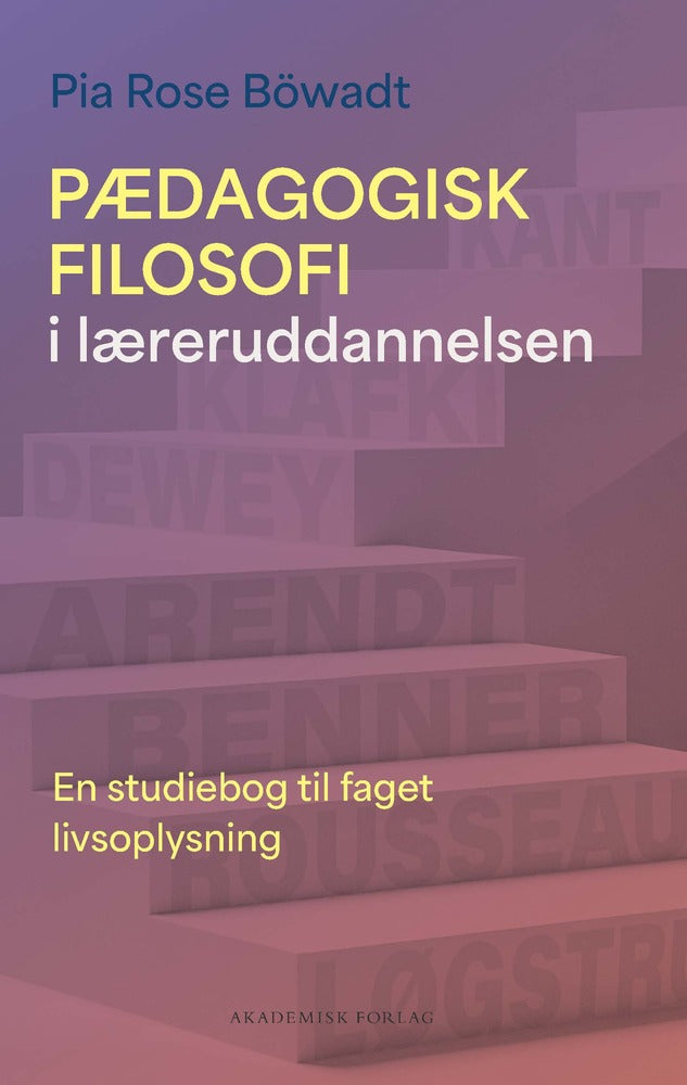 Pædagogisk filosofi i læreruddannelsen