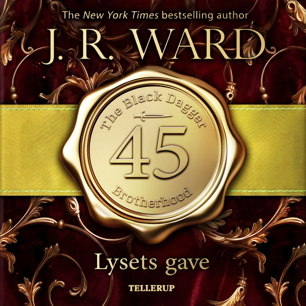 The Black Dagger Brotherhood #45: Lysets gave - The Black Dagger Brotherhood