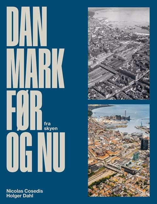 Danmark før og nu