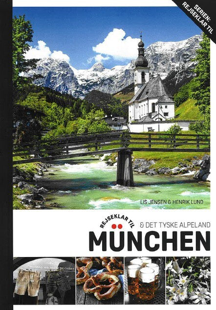 Rejseklar til München & Det tyske Alpeland