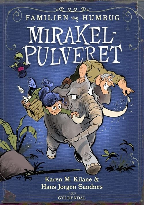 Familien von Humbug 1 - Mirakelpulveret