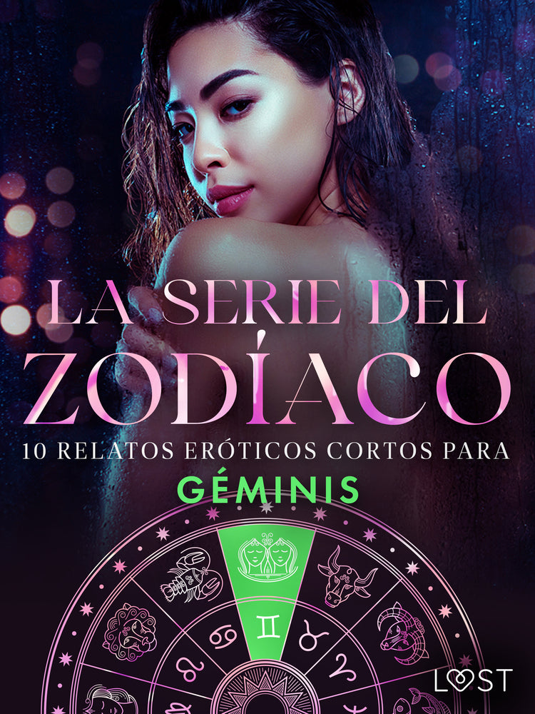 La serie del Zodíaco: 10 relatos eróticos cortos para Géminis