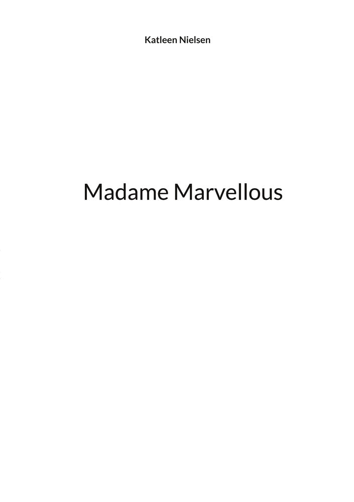 Madame Marvellous