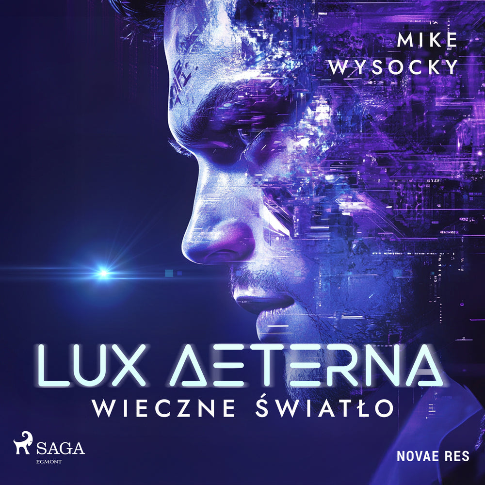 Lux Aeterna. Wieczne światło